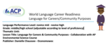 World Language-Career Readiness - Language for Careers/Community Purposes