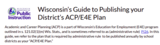 Wisconsin's Guide to Publishing Your  District's ACP/E4E Plan