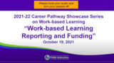 Work-Based Learning Reporting and Funding