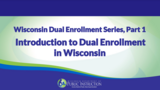 Introduction to  Dual Enrollment Series