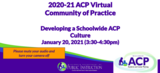 Developing a Schoolwide ACP Culture