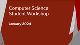 Computer Science Student Workshop