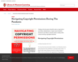 Navigating Copyright Permissions During The Pandemic – Library & Museum Learning – UW–Madison