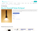 Do-It-Yourself Solar Eclipse!