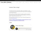 America's "War on Drugs" — Civics 101: A Podcast