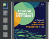 Engaging Families and Communities to Support Special and Underserved Populations in CTE