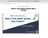 Grade 5 History Mystery 1  WHAT IS "FREE SPEECH" AND WHY DOES IT MATTER?