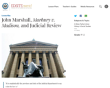John Marshall, Marbury v. Madison, and Judicial Review