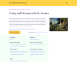 Voting and Elections in Early America