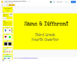 Grade 3 Quarter 4 Same & Different Routine