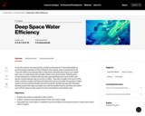 Deep Space Water Efficiency