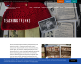 Illinois Holocaust Museum - Teaching Trunks