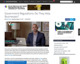 Government Regulations: Do They Help Businesses?