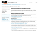 Library of Congress: African American History Online: A Resource Guide