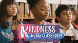 Kindness in the Classroom