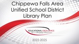 CFAUSD Library Plan 2022-2025