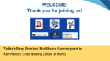 Healthcare Virtual Job Spotlight--Deep Dive with Ken Nelson, Chief Nursing Officer at Hospital Sisters Health System