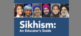 Sikhism - An Educator’s Guide