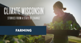 Farming | Climate Wisconsin