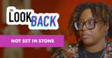 Not Set In Stone | The Look Back