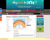 Seminar in Geophysics: Mantle Convection, Spring 1998