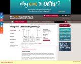 Integrated Chemical Engineering I, Fall 2006