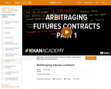 Finance & Economics: Arbitraging Futures Contract
