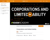 Finance & Economics: Corporations and Limited Liability