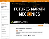 Finance & Economics: Futures Margin Mechanics