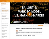 Financial Bailout 4: Mark-to-model vs. Mark-to-market