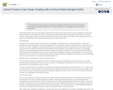 School Finance Case Study: Dealing with a School District Budget Deficit