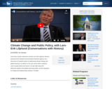 Climate Change and Public Policy, with Lars-Erik Liljelund