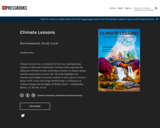 Climate Lessons: Environmental, Social, Local
