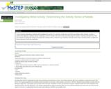 Investigating Metal Activity:  Determining the Activity Series of Metals