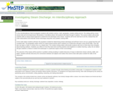 Investigating Steam Discharge:  An Interdisciplinary Approach