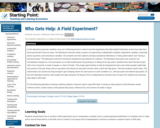 Who Gets Help: A Field Experiment?