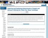 Exploring and Explaining Determinants of Supply and Demand: Utilizing the Think-Pair-Share Technique