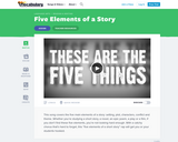 Five Elements of a Story (Video and Song)