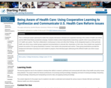 Being Aware of Health Care: Using Cooperative Learning to Synthesize and Communicate U.S. Health Care Reform Issues