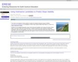 Using Submarine Landslides to Predict Slope Stability