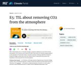 S3 E5: TIL about removing CO2 from the atmosphere