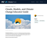 Clouds, Models, and Climate Change Educator Guide