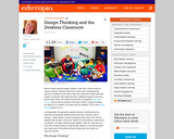 Design Thinking and the Deskless Classroom