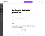 Carbon 14 Dating In Practice I