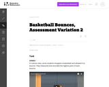 F-LE Basketball Bounces, Assessment Variation 2