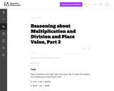 Reasoning about Multiplication and Division and Place Value, Part 2