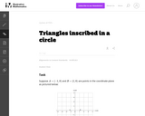 G-C.2, A-CED.2 Triangles inscribed in a circle