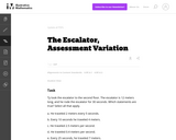 6.RP The Escalator, Assessment Variation