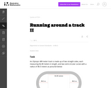 Running Around a track II