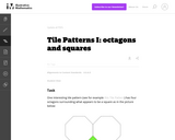 Tile Patterns I: Octagons and Squares